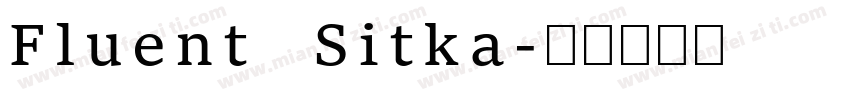 Fluent Sitka字体转换